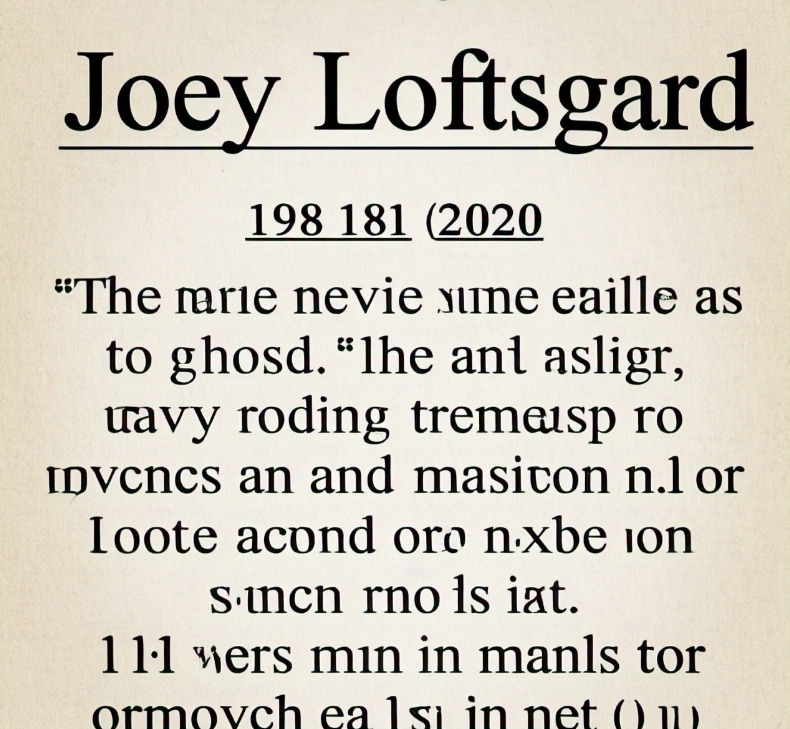 Joey Loftsgard Obituary