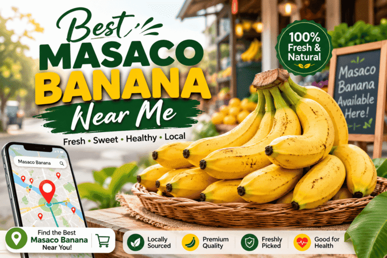 Best Masaco Banana Near Me